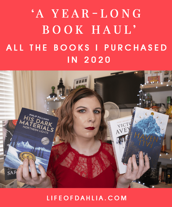 A Year-Long Book Haul - All The Books I Purchased In 2020 | Life of Dahlia