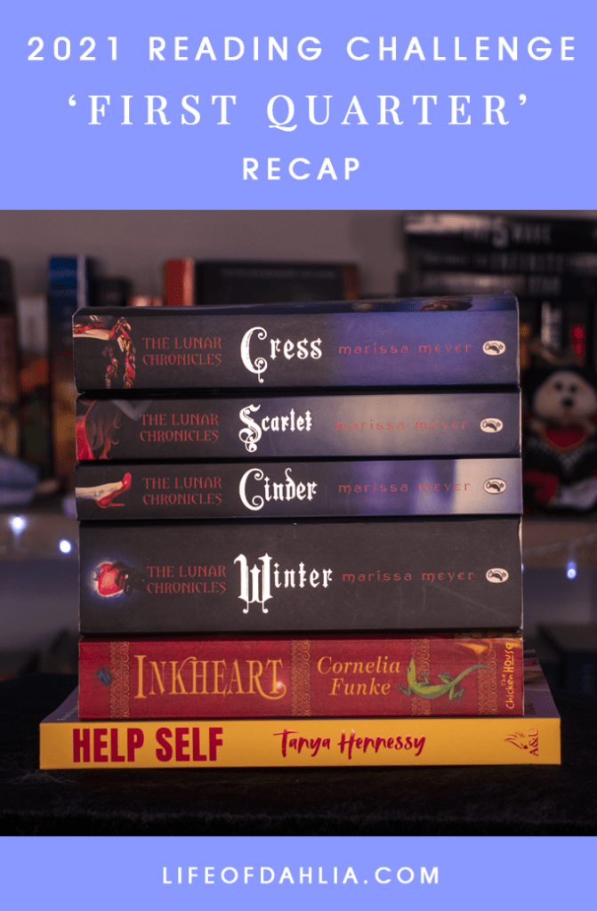 2021 Reading Challenge - First Quarter Recap | Life Of Dahlia
