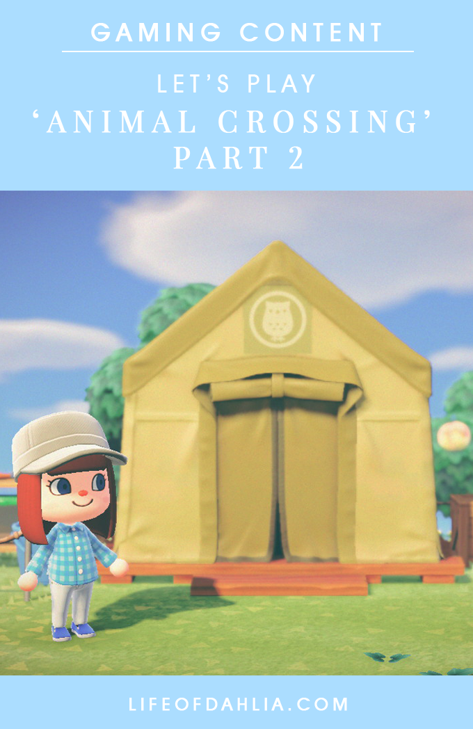 let's play Animal Crossing part 2 cover image | Life of Dahlia